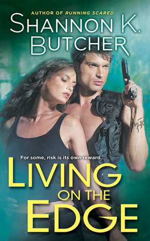 Living on the Edge (2011) by Shannon K. Butcher