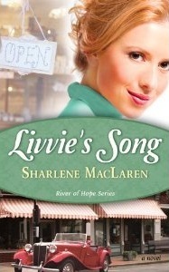 Livvie's Song (2011) by Sharlene MacLaren