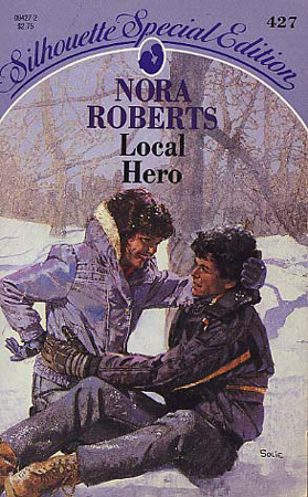 Local Hero (1988) by Nora Roberts