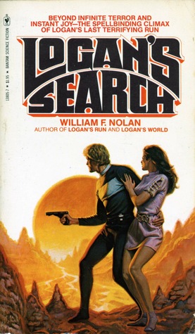 Logan's Search (1980) by William F. Nolan