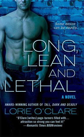 Long, Lean and Lethal (2009) by Lorie O'Clare