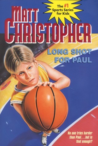 Long Shot for Paul (1990) by Matt Christopher