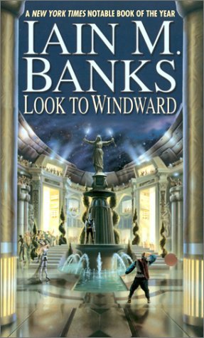 Look to Windward (2002) by Iain M. Banks