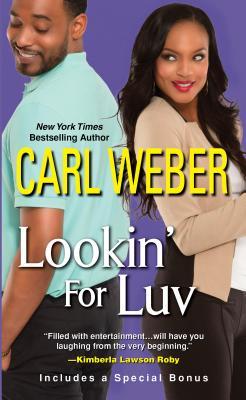 Lookin' For Luv (2001) by Carl Weber