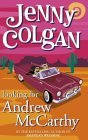 Looking for Andrew McCarthy (2015) by Jenny Colgan