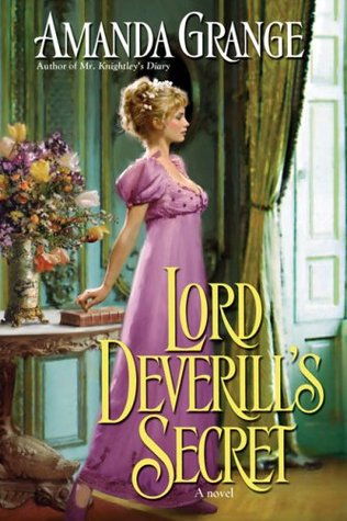 Lord Deverill's Secret (2007) by Amanda Grange