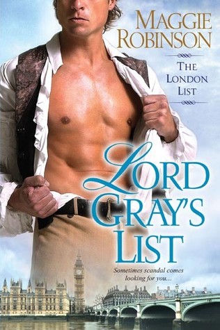 Lord Gray's List (2012) by Maggie Robinson
