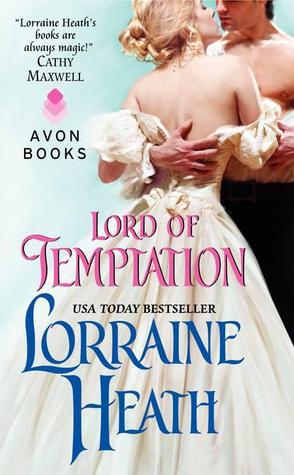 Lord of Temptation (2012) by Lorraine Heath