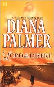Lord of the Desert (2004) by Diana Palmer