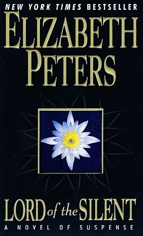 Lord of the Silent (2002) by Elizabeth Peters