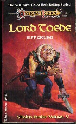 Lord Toede (1994) by Jeff Grubb