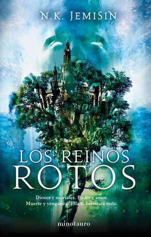 Los reinos rotos (2011) by N.K. Jemisin