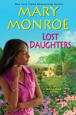 Lost Daughters (2013) by Mary Monroe
