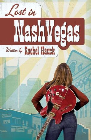 Lost in Nashvegas (2006) by Rachel Hauck