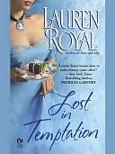 Lost in Temptation (Sweet Temptations, #1) (2005) by Lauren Royal
