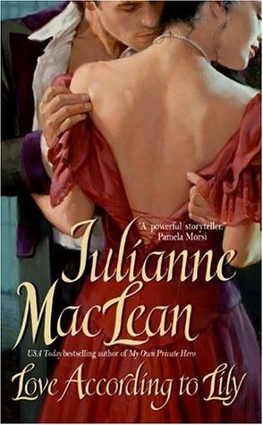 Love According to Lily (2005) by Julianne MacLean