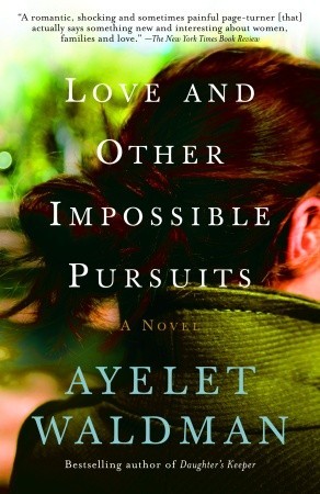 Love and Other Impossible Pursuits (2007)