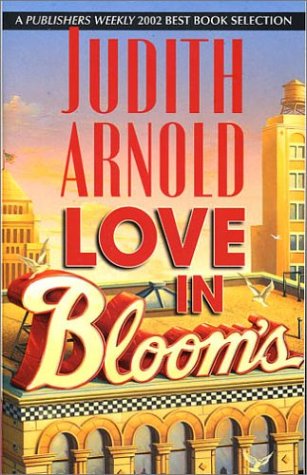 Love in Bloom's (2004) by Judith Arnold