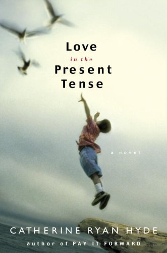 Love in the Present Tense (2006)