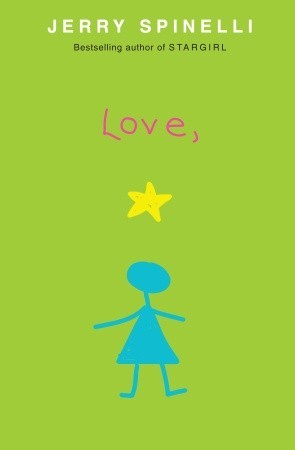 Love, Stargirl (2007) by Jerry Spinelli