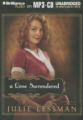 Love Surrendered, A: A Novel (2012) by Julie Lessman