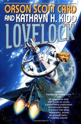 Lovelock (2001) by Orson Scott Card