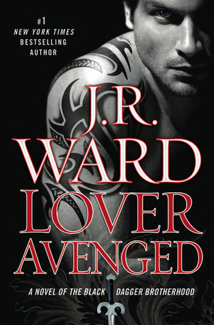 Lover Avenged (2009) by J.R. Ward