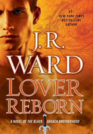 Lover Reborn (2012) by J.R. Ward