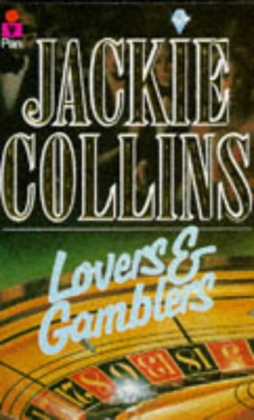 Lovers and Gamblers (1978) by Jackie Collins