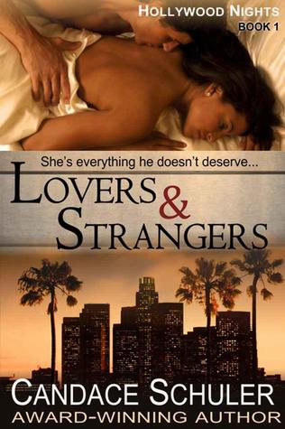 Lovers and Strangers (2012) by Candace Schuler