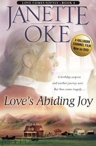 Love's Abiding Joy (2003) by Janette Oke