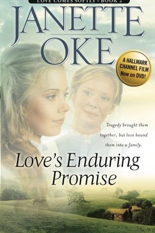 Love's Enduring Promise (2003) by Janette Oke