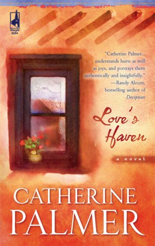 Love's Haven (2007) by Catherine   Palmer