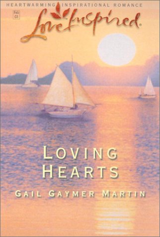 Loving Hearts (2003) by Gail Gaymer Martin