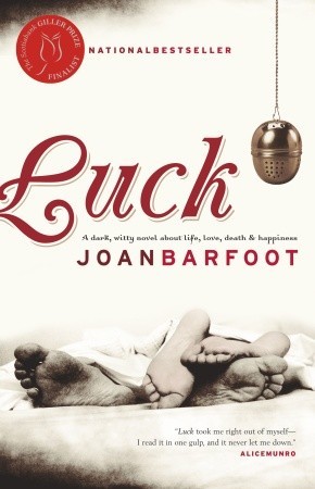 Luck (2006) by Joan Barfoot