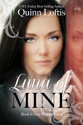 Luna of Mine (2000) by Quinn Loftis
