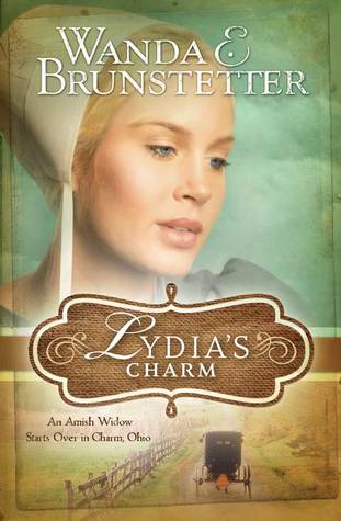 Lydia's Charm (2010) by Wanda E. Brunstetter