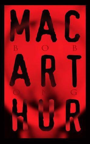 Macarthur (2007) by Bob Ong