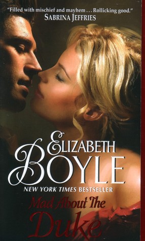 Mad about the Duke (2010) by Elizabeth Boyle