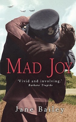 Mad Joy (2006) by Jane Bailey