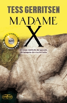 Madame X (2008) by Tess Gerritsen