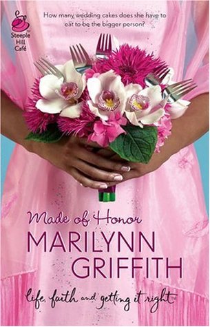 Made of Honor (2005) by Marilynn Griffith