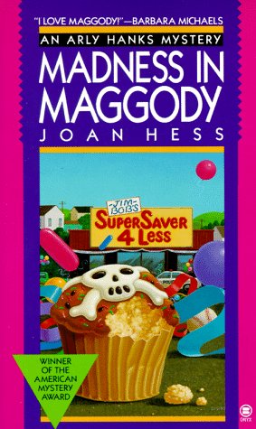 Madness in Maggody (1992) by Joan Hess