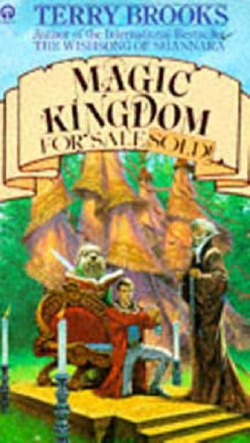 Magic Kingdom For Sale/Sold (1992) by Terry Brooks