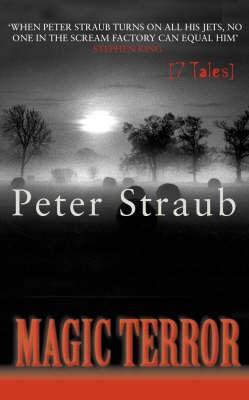 Magic Terror (2002) by Peter Straub