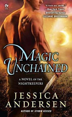 Magic Unchained (2012) by Jessica Andersen