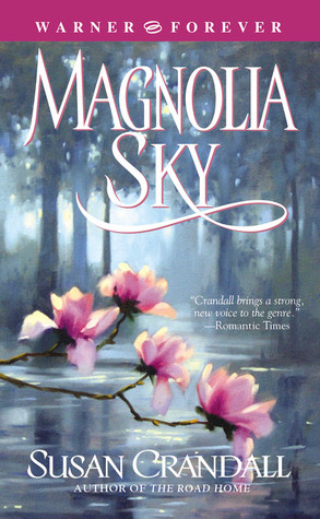 Magnolia Sky (2004) by Susan Crandall