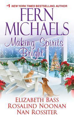Making Spirits Bright (2000) by Fern Michaels