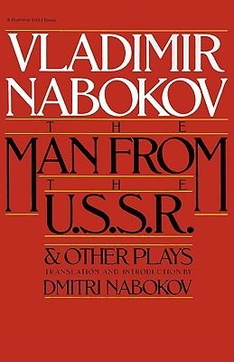 Man From The USSR & Other Plays: And Other Plays (1985) by Vladimir Nabokov