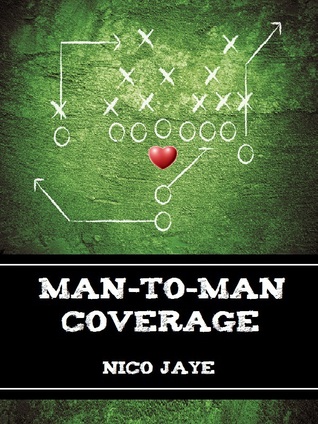 Man-to-Man Coverage (2012) by Nico Jaye